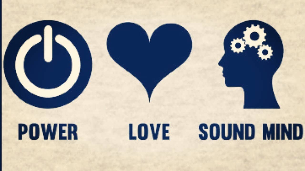 power love sound mind